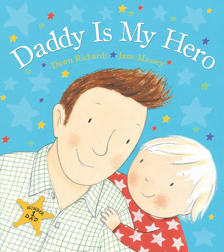 Daddy Is My Hero (Hc)