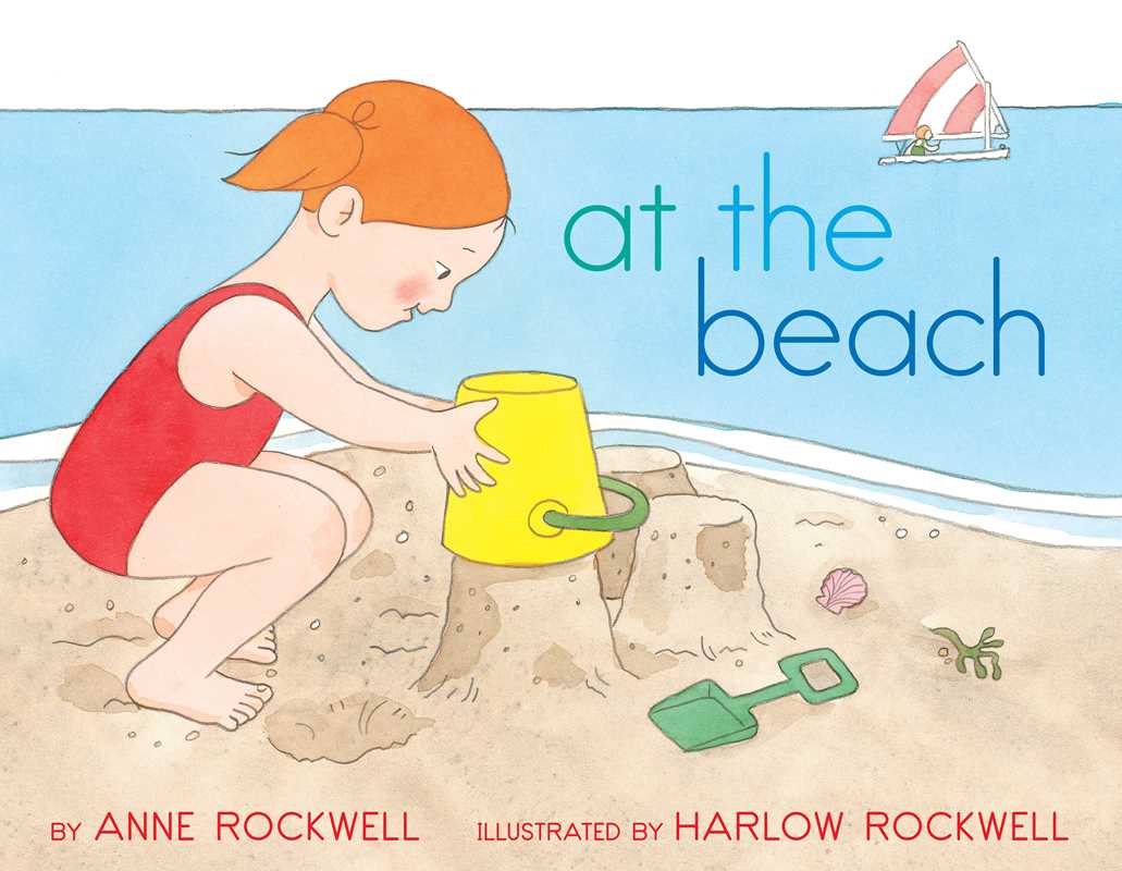 Children’s picture book "At the Beach" by Anne Rockwell, depicting joyful moments of kids at the beach