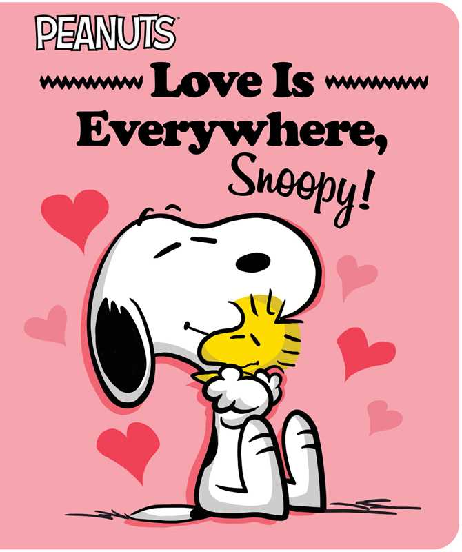 Love Is Everywhere, Snoopy! by Charles M. Schulz