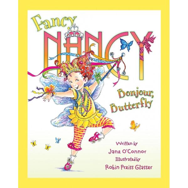 Fancy Nancy Bonjour Butterfly - Tadpole