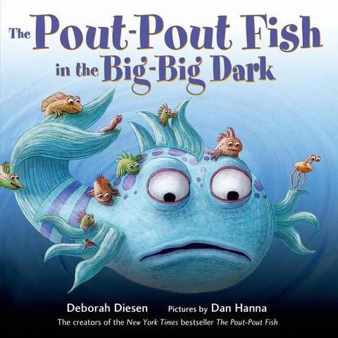 Pout Pout Fish In The Big-Big Dark - Tadpole