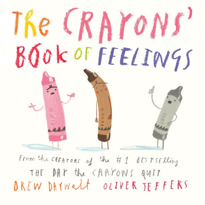 The Crayon's Book of Feelings - Tadpole