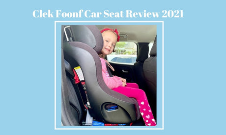 Clek Foonf Car Seat Review 2021 | Tadpole - Tadpole