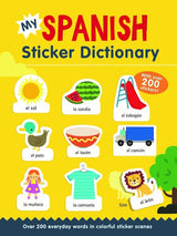 My Spanish Sticker Dictionary - Bilingual