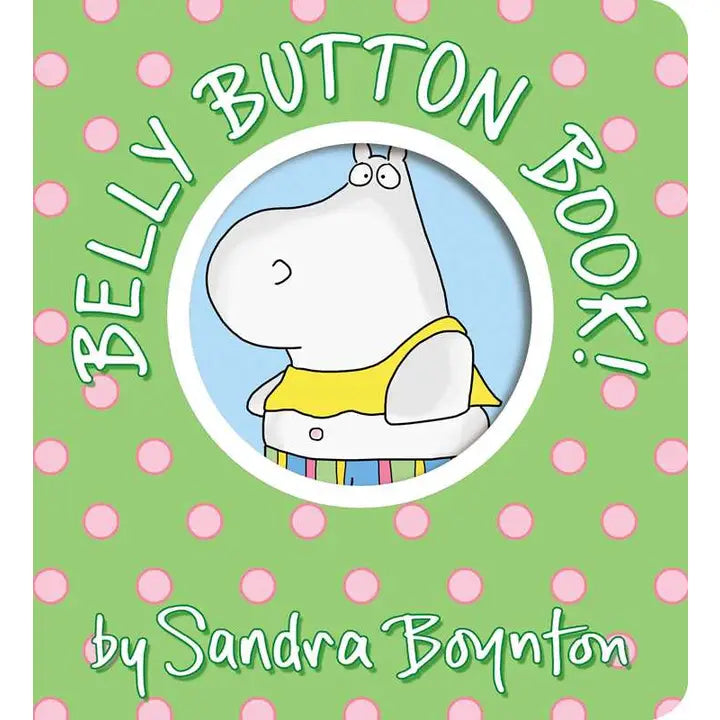 Belly Button Book! By Sandra Boynton