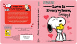 Love Is Everywhere, Snoopy! by Charles  M. Schulz
