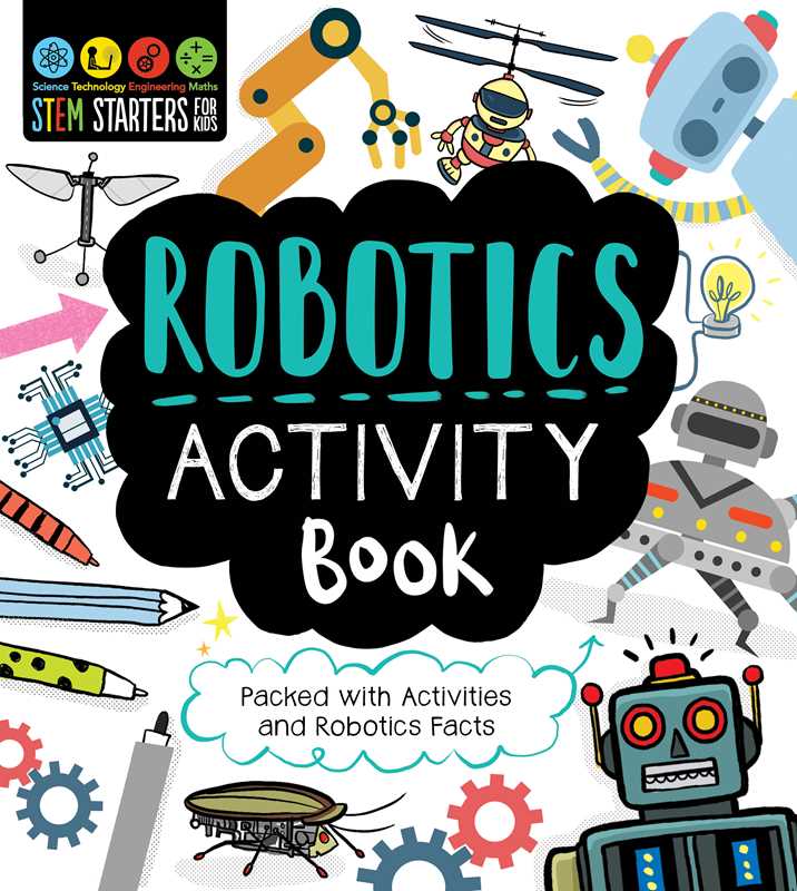 STEM Starters for Kids Robotics Activity Book by Jenny Jacoby