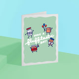 Fluff Have a Flufftastic Day! Greeting Card