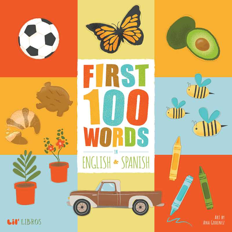 First 100 Words in English and Spanish by