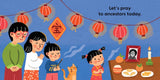 Lunar New Year, Spread Love and Cheer (An Our Neighborhood Series Board Book for Toddlers Celebrating Chinese Culture) by