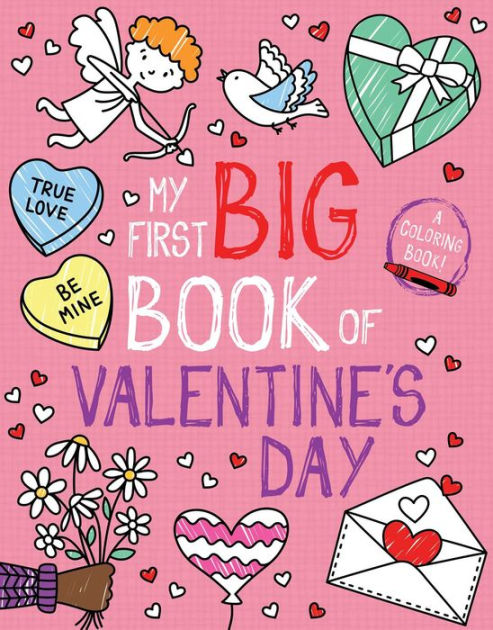 My First Big Book of Valentine's Day By Little Bee Books Paperback; 192 pages, English
