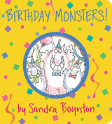 Birthday Monsters! by Sandra Boynton