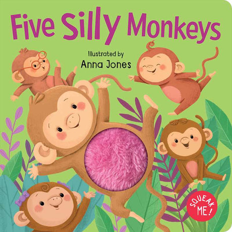 Interactive children’s book “Squeak Me!: Five Silly Monkeys,” full of fun and laughter

