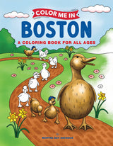 Color Me In Boston: A Coloring Book For All Ages