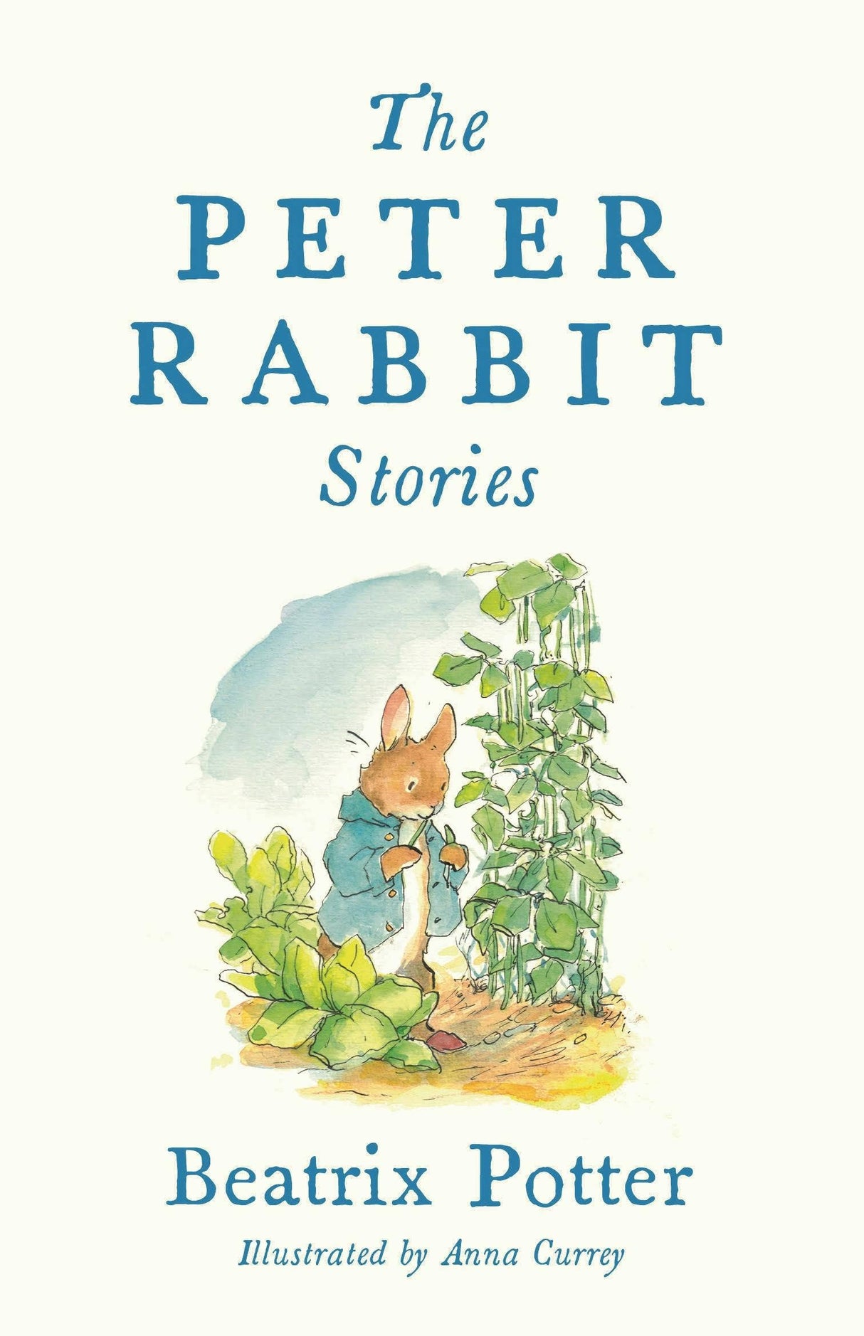 Peter Rabbit Stories: Deluxe Edition With New Illustrations