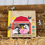 Old MacDonald Had a Farm: A Touch and Feel Nursery Rhyme by