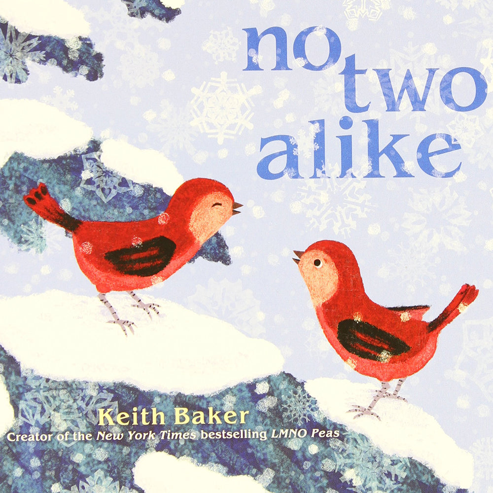 No Two Alike