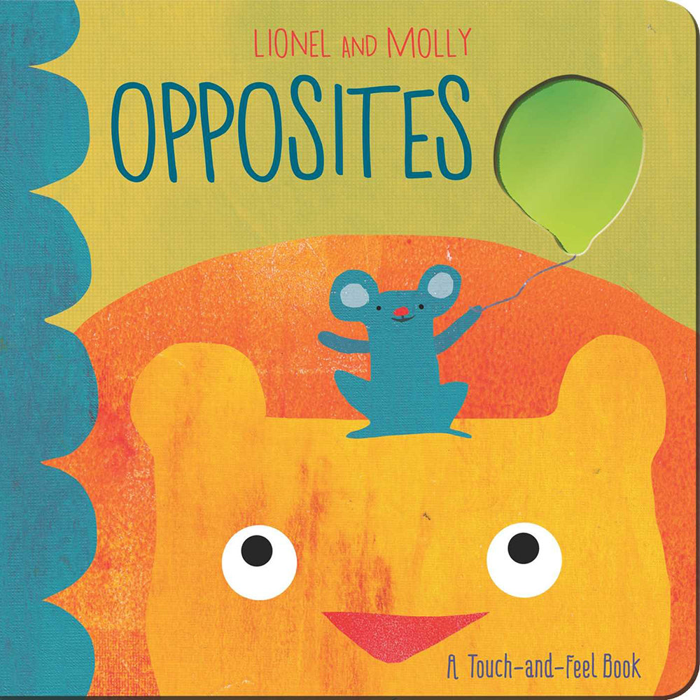 Lionel & Molly's Opposites