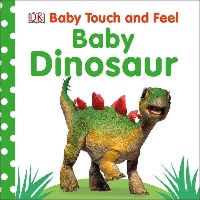 Baby Touch and Feel: Baby Dinosaur - Tadpole