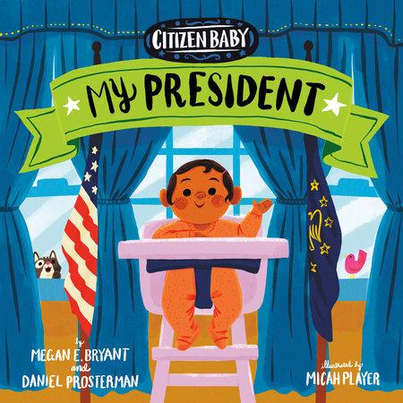 Citizen Baby My President - Tadpole