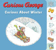 Curious George Curious About Winter - Tadpole