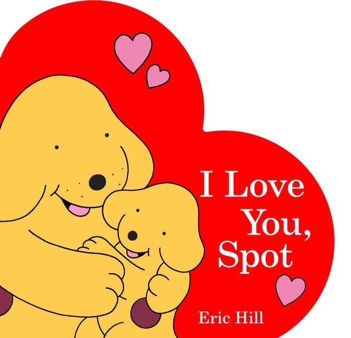 I Love You, Spot - Tadpole