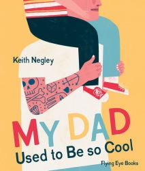 My Dad Used To Be So Cool - Tadpole