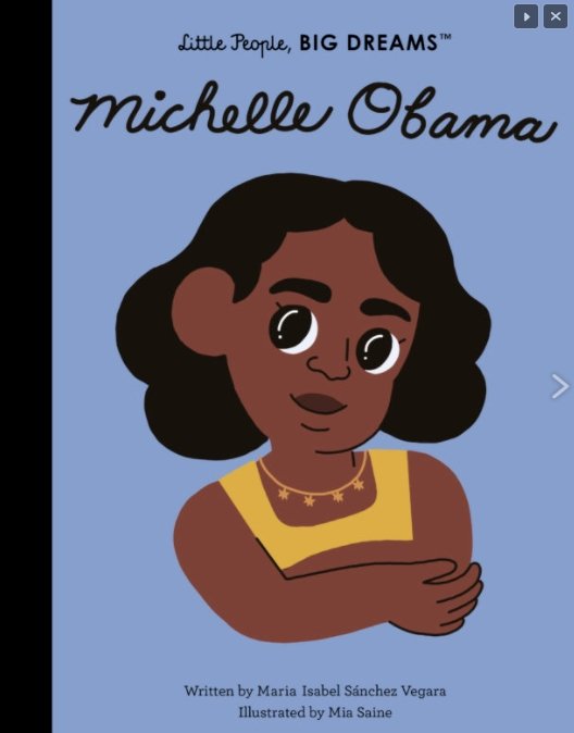 Little People, Big Dreams: Michelle Obama - Tadpole