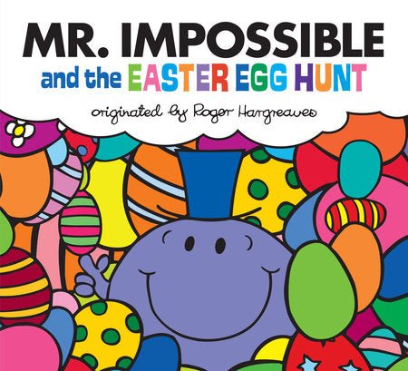 Mr. Impossible and the Easter Egg Hunt - Tadpole