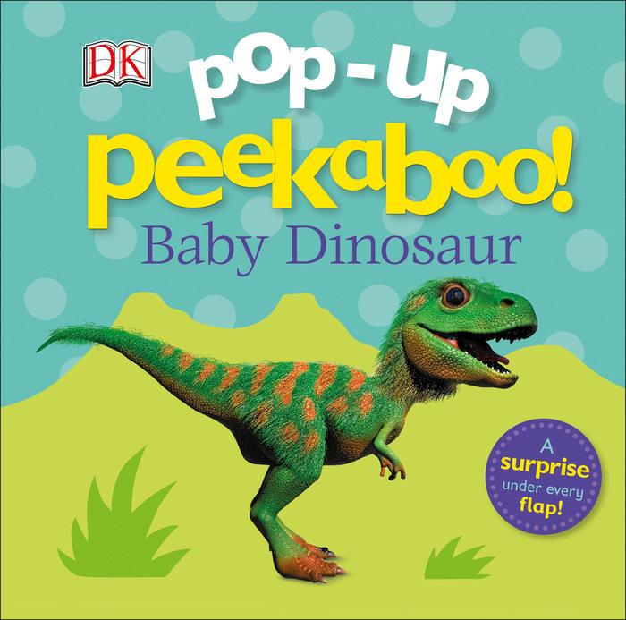 Pop-up Peekaboo! Baby Dinosaur - Tadpole
