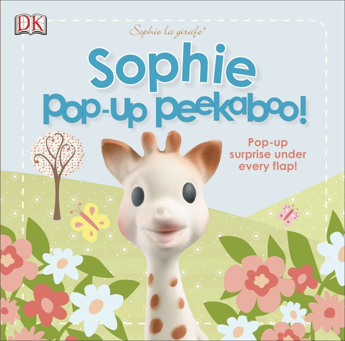 Sophie la girafe: Pop-Up Peekaboo Sophie! - Tadpole