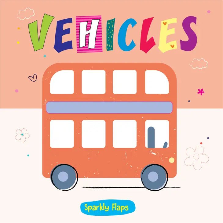 Sparkly Flaps: Vehicles - Tadpole