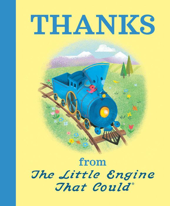Thanks from The Little Engine That Could - Tadpole