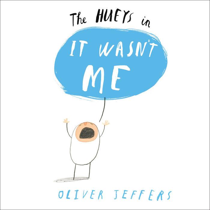The Hueys in It Wasn't Me - Tadpole