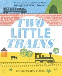 Two Little Trains - Tadpole
