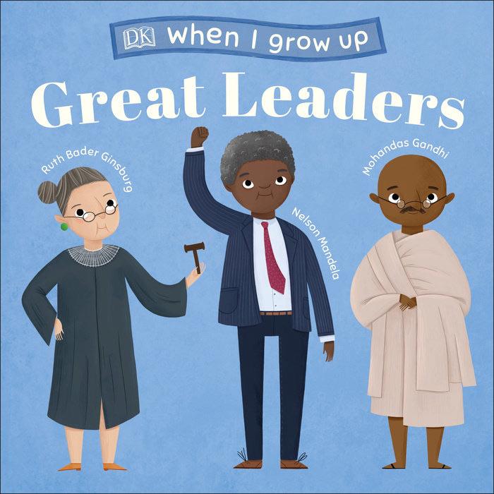 When I grow up: Great Leaders - Tadpole