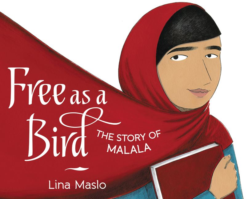 Free As A Bird the Story of Malala - Tadpole
